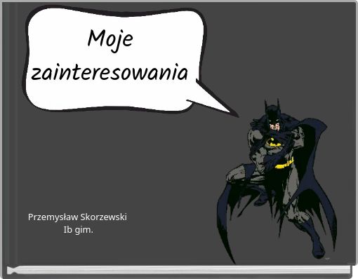 Front cover of 'Moje zainteresowania' 
