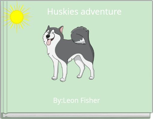 Front cover of 'Huskies adventure' 