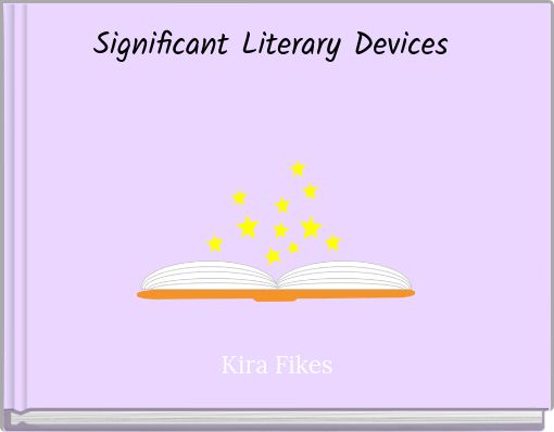 Significant Literary Devices