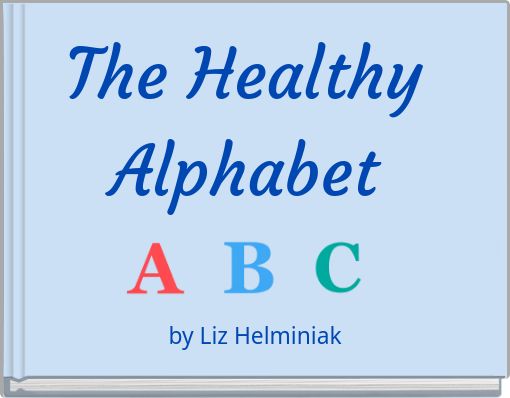 The Healthy Alphabet