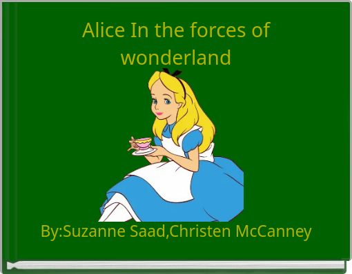 Front cover of 'Alice In the forces of wonderland' 