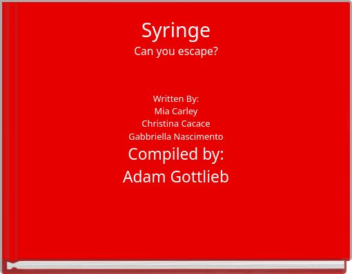 Book Cover for: Syringe Can you escape?