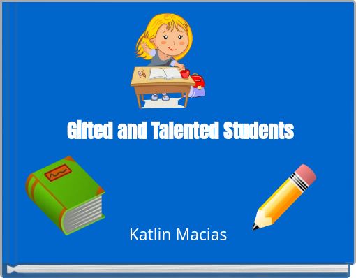 Gifted and Talented Students