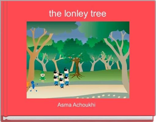 the lonley tree