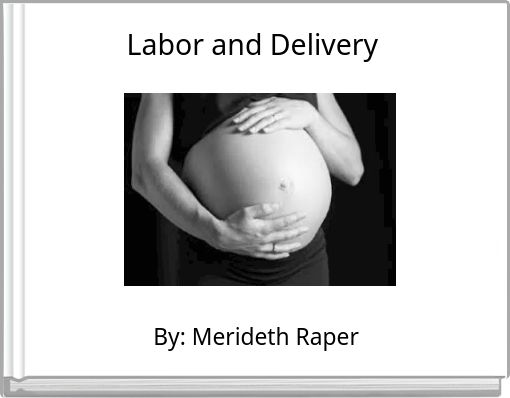 Labor and Delivery