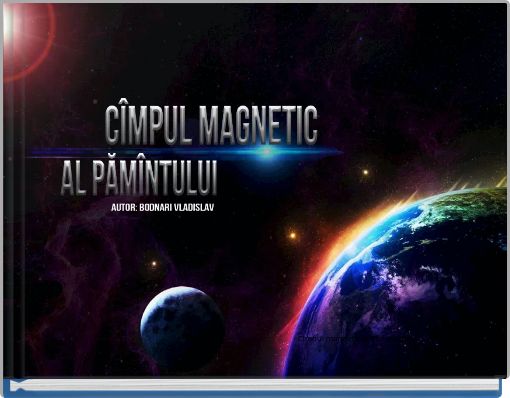 Book Cover for: Сîmpul magnetic al Pămîntului