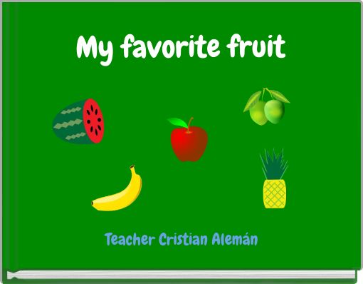 Front cover of 'My favorite fruit' 