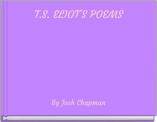 T.S. ELIOT'S POEMS