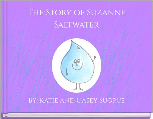 The Story of Suzanne Saltwater