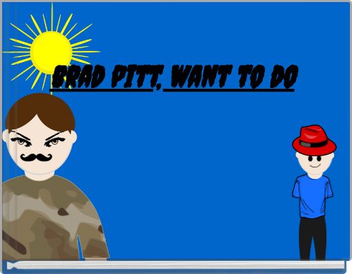 Front cover of 'brad pitt, want to do' 