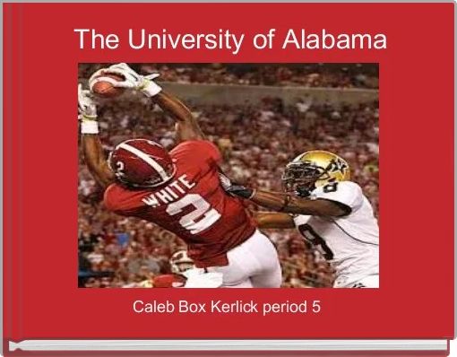 Book Cover for:  The University of Alabama