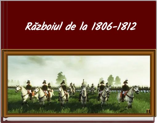 Războiul de la 1806-1812