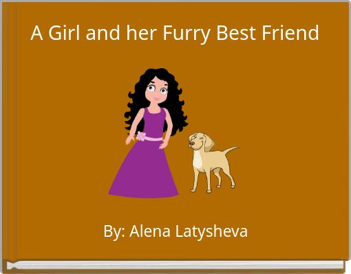 A Girl and her Furry Best Friend