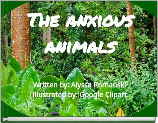 The anxious animals