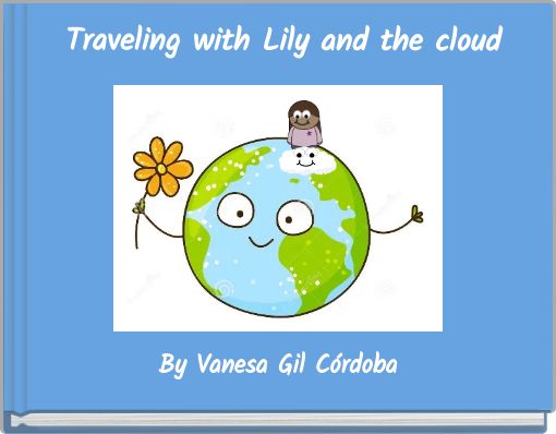 Traveling with Lily and the cloud