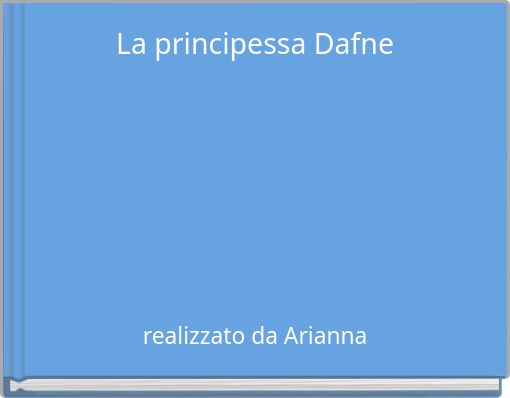 Book Cover for: La principessa Dafne