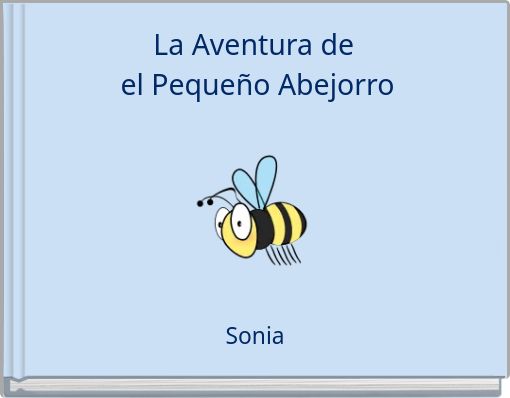 La Aventura de el Pequeño Abejorro