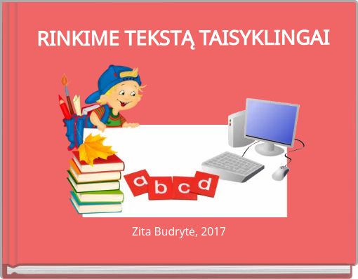 Front cover of 'RINKIME TEKSTĄ TAISYKLINGAI' 