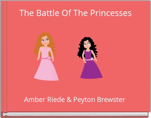 Book Cover for: The Battle Of The Princesses