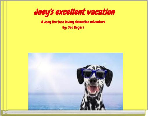 Joey's excellent vacation