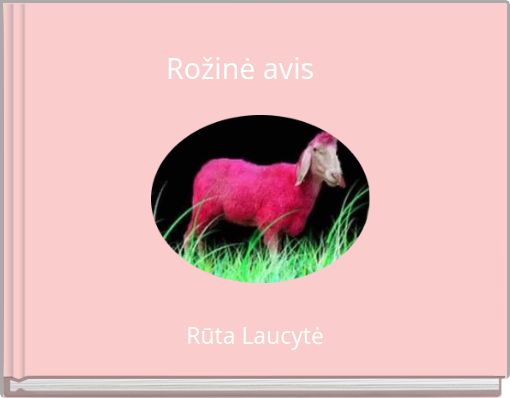 Front cover of 'Rožinė avis' 