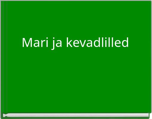 Front cover of 'Mari ja kevadlilled' 