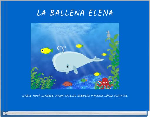 LA BALLENA ELENA