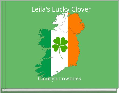 Book Cover for: Leila's Lucky Clover
