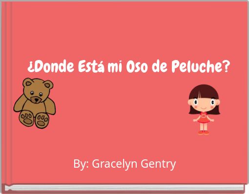 &iquest;Donde Est&aacute; mi Oso de Peluche?