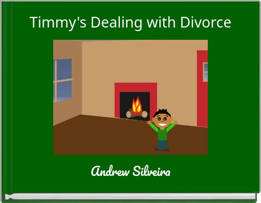 Front cover of 'Timmy's Dealing with Divorce' 