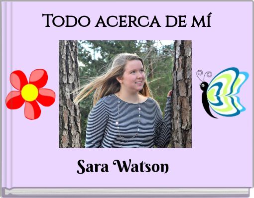 Front cover of 'Todo acerca de mí' 