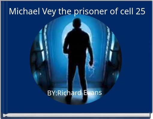 Front cover of 'Michael Vey the prisoner of cell 25' 