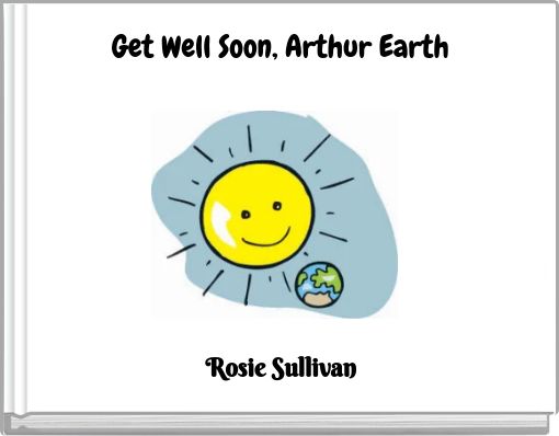 Get Well Soon, Arthur Earth