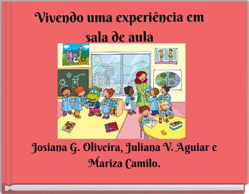 Vivendo uma experiência em sala de aula