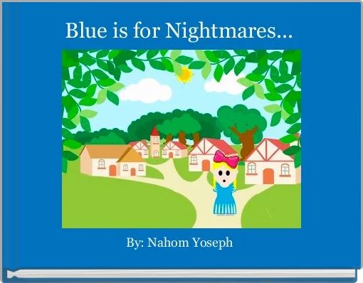 Front cover of 'Blue is for Nightmares... ' 