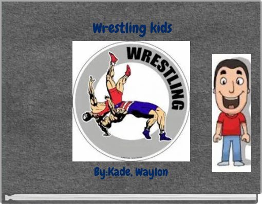 Front cover of 'Wrestling kids' 