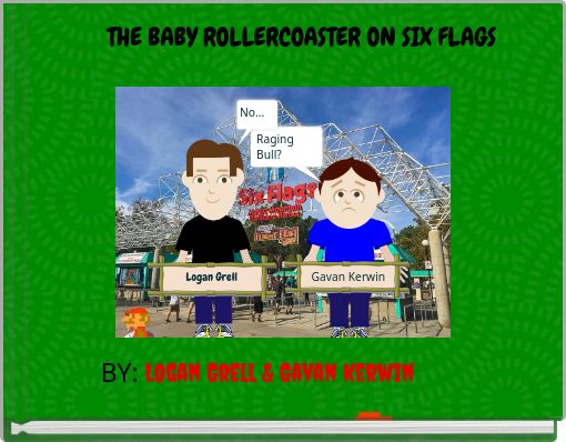 Front cover of 'THE BABY ROLLERCOASTER ON SIX FLAGS' 