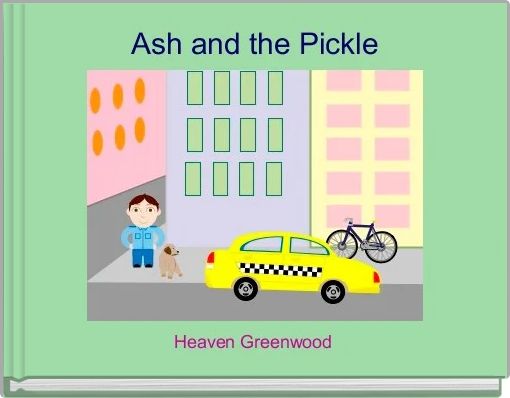 Book Cover for: Ash and the Pickle