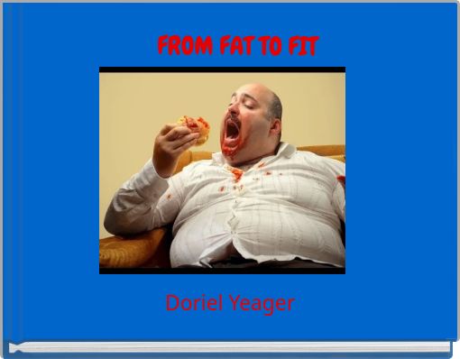 Front cover of 'FROM FAT TO FIT' 