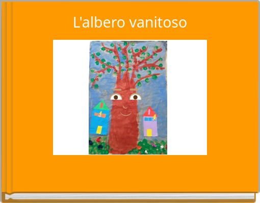 L'albero vanitoso