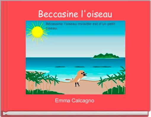 Beccasine l'oiseau