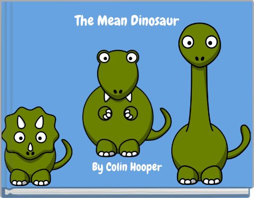 Front cover of 'The Mean Dinosaur' 