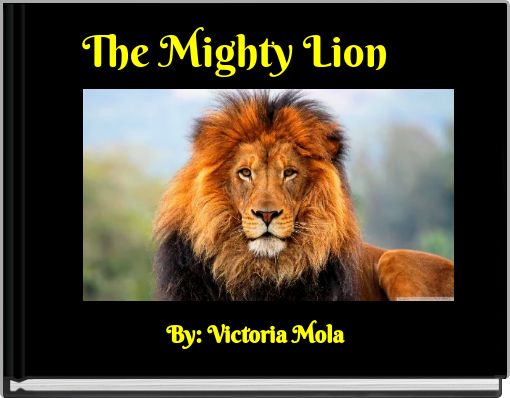 The Mighty Lion