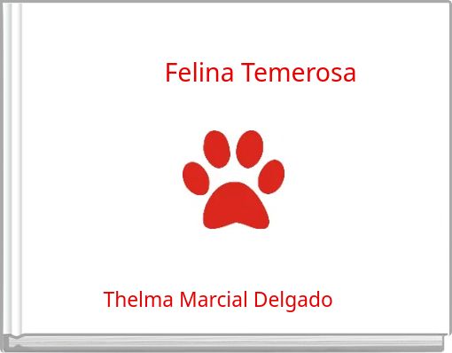 FelFelina Temerosa