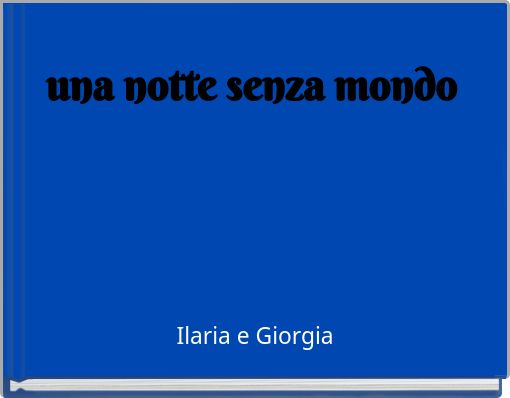 Book Cover for: una notte senza mondo