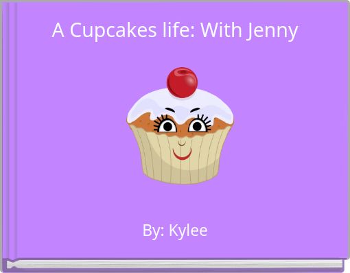 Front cover of 'A Cupcakes life: With Jenny' 