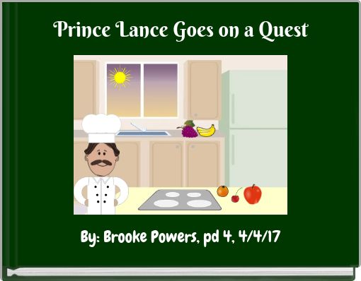 Prince Lance Goes on a Quest
