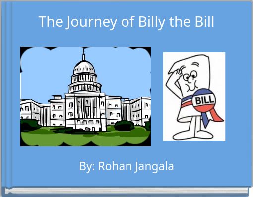 The Journey of Billy the Bill