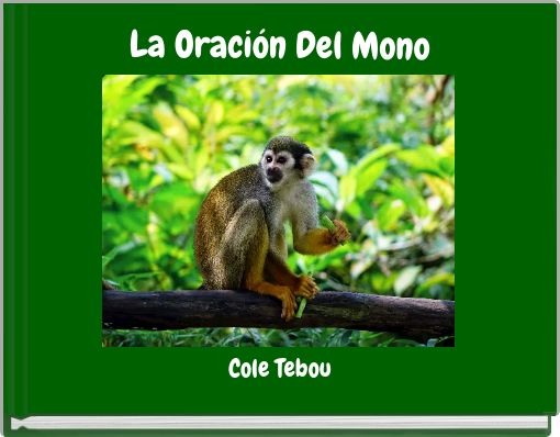 La Oraci&oacute;n Del Mono