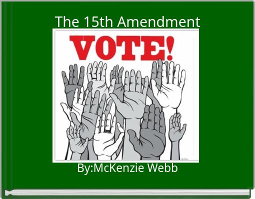 The 15th Amendment